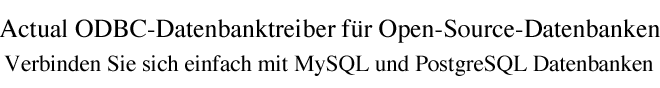 ODBC Driver for Open Source Databases